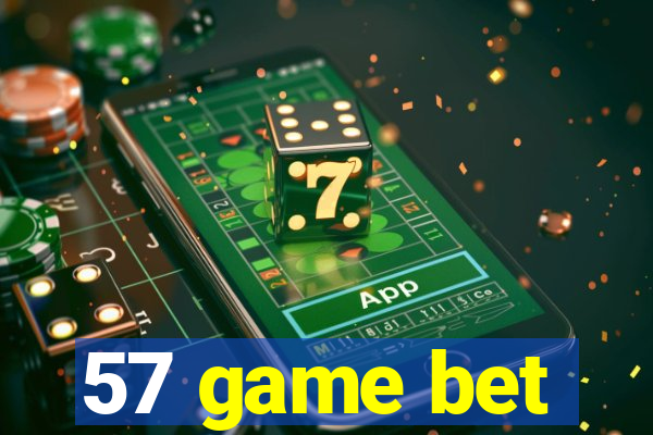 57 game bet